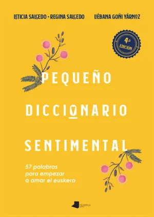 Pequeño Diccionario Sentimental:57 Palabras para Empezar