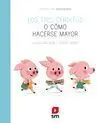 Los Tres Cerditos