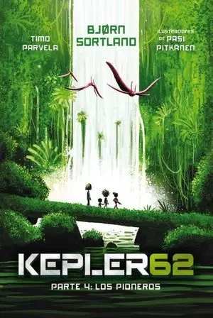 KEPLER 62 04 LOS PIONEROS
