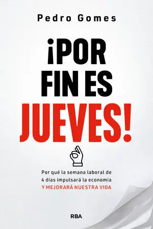 ¡POR FIN ES JUEVES! ¡POR FIN ES JUEVES!