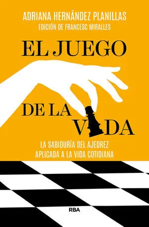EL JUEGO DE LA VIDA - LA SABIDURIA DEL AJEDREZ APL