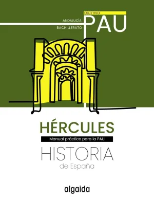 PROYECTO HÉRCULES. HISTORIA DE ESPAÑA. OBJETIVO PAU