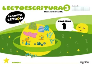 PLANETA LETRÓN. LECTOESCRITURA. NIVEL 3. CUADERNO 1. CUADRÍCULA