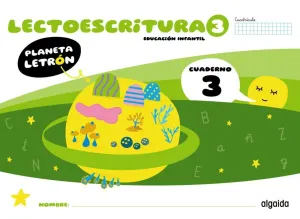 PLANETA LETRÓN. LECTOESCRITURA. NIVEL 3. CUADERNO 3. CUADRÍCULA