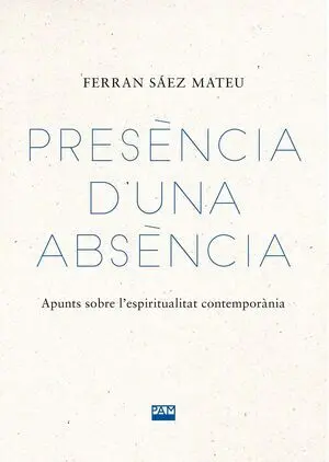 PRESÈNCIA D'UNA ABSÈNCIA