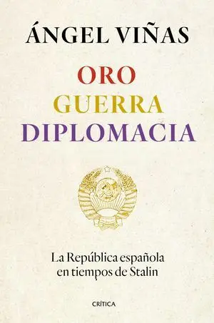 Oro, Guerra, Diplomacia