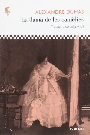 DAMA DE LES CAMELIES