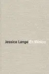 EN MEXICO JESSICA LANGE