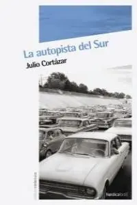 AUTOPISTA DEL SUR, LA / NORDICA -U AUTOPISTA DEL SUR, LA / NORDICA -U