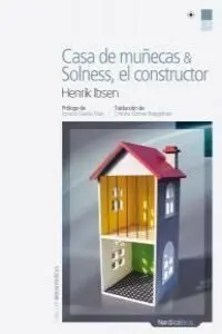 CASA DE MU¾ECAS & SOLNESS, EL CONST./NOR