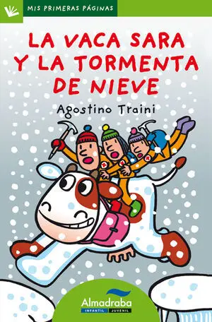 VACA SARA Y LA TORMENTA DE NIEVE (MAYUS) - MIS PRI
