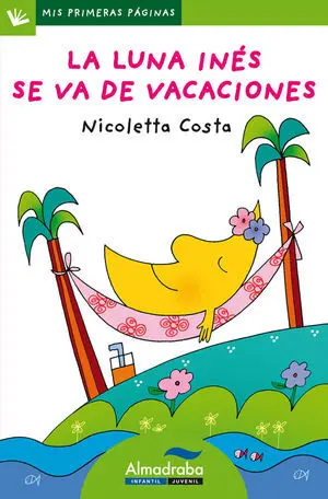 LUNA INES SE VA DE VACACIONES (MAYUS) - MIS PRIMER LUNA INES SE VA DE VACACIONES (MAYUS) - MIS PRIMER