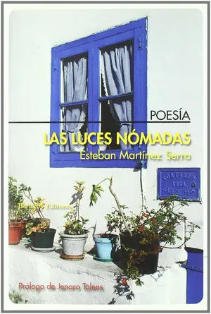Luces Nomadas,Las