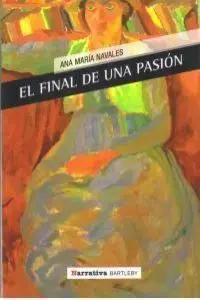 EL FINAL DE UNA PASION EL FINAL DE UNA PASION