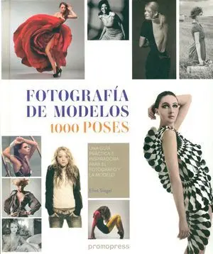 Fotografia de Modelos: 1000 Poses