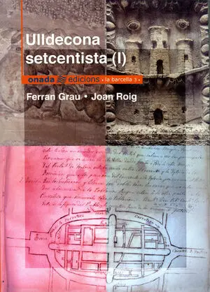 ULLDECONA SETCENTISTA I