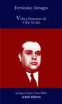 VIDA Y LITERATURA DE VALLE- INCLÁN