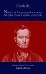 NOTICIA DE LOS PRINCIPALES SUCESOS DEL GOBIERNO DE ESPAÑA (1808-1814)