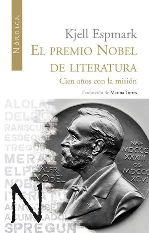PREMIO NOBEL DE LITERATURA /NORDICA -U PREMIO NOBEL DE LITERATURA /NORDICA -U