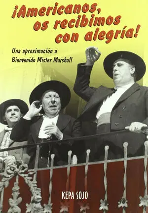AMERICANOS, OS RECIBIMOS CON ALEGRIA! AMERICANOS, OS RECIBIMOS CON ALEGRIA!