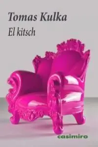 KITSCH, EL  /  CASIMIRO -U