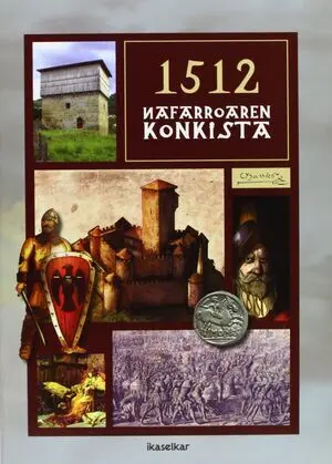 1512, NAFARROAREN KONKISTA