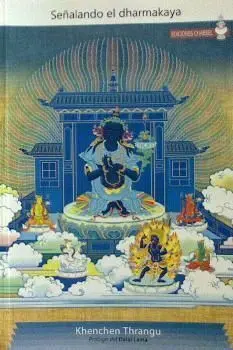SEÑALANDO EL DHARMAKAYA
