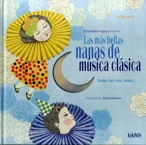 MÁS BELLAS NANAS DE MÚSICA CLÁSICA +CD MÁS BELLAS NANAS DE MÚSICA CLÁSICA +CD