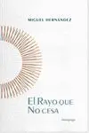 EL RAYO QUE NO CESA