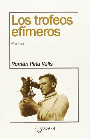 Los Trofeos Efímeros
