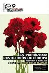 LA (PEN)ÚLTIMA REVOLUCIÓN DE EUROPA LA (PEN)ÚLTIMA REVOLUCIÓN DE EUROPA