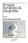 El Signo Tornadizo de las Grullas