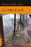 A LA SOMBRA DE UN TILO