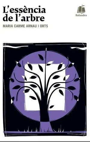 L'ESSENCIA DE L'ARBRE