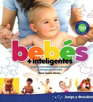 BEBES + INTELIGENTES BEBES + INTELIGENTES