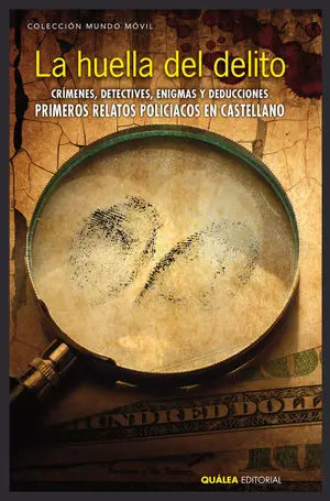 LA HUELLA DEL CRIMEN