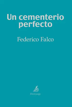 UN CEMENTERIO PERFECTO