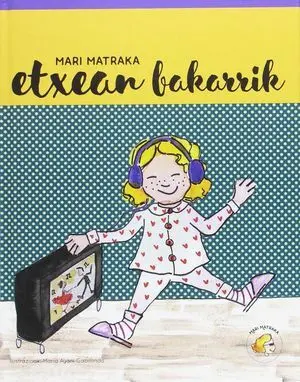 MARI MATRAKA Nº 2 - ETXEAN BAKARRIK
