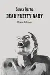Dear Pretty Baby