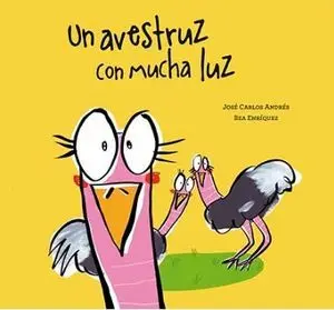 Un Avestruz con Mucha Luz