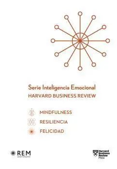 SERIE INTELIGENCIA EMOCIONAL HARVARD BUSINESS REVIEW (ESTUCHE) SERIE INTELIGENCIA EMOCIONAL HARVARD BUSINESS REVIEW (ESTUCHE)