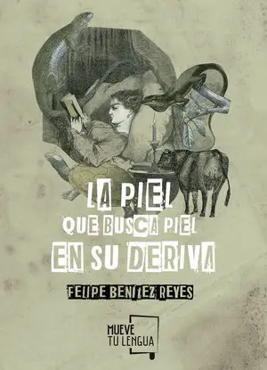 LA PIEL QUE BUSCA PIEL EN SU DERIVA