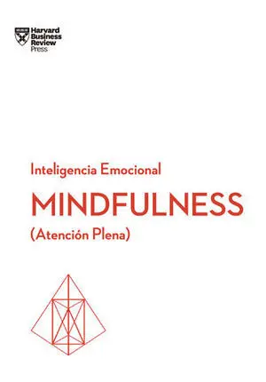 MINDFULNESS ATENCIÓN PLENA MINDFULNESS ATENCIÓN PLENA