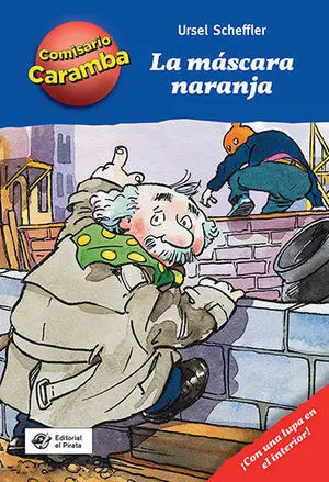 La Máscara Naranja: Libro para Niños de 8 Años