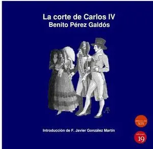 LA CORTE DE CARLOS IV LA CORTE DE CARLOS IV