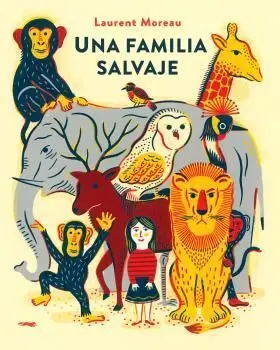 Familia Salvaje, una