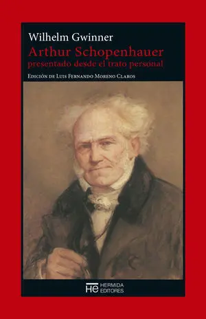 Arthur Schopenhauer Presentado Desde el Trato Personal