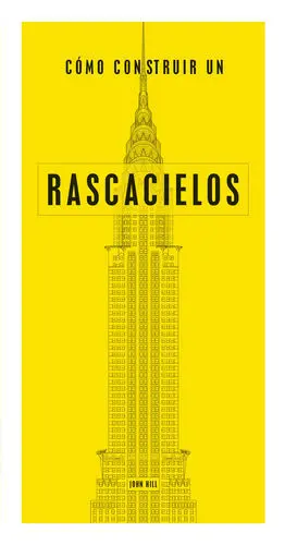 Como Construir un Rascacielos
