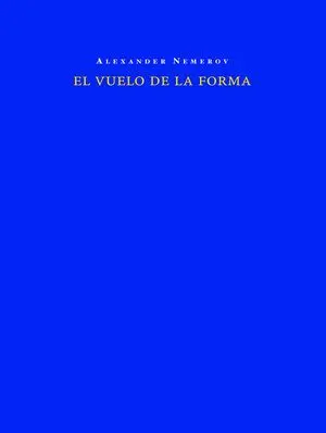 EL VUELO DE LA FORMA