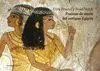 POEMAS DE AMOR DEL ANTIGUO EGIPTO POEMAS DE AMOR DEL ANTIGUO EGIPTO